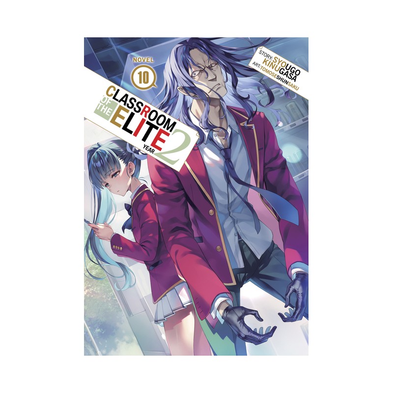 Classroom of the Elite: Year 2 Vol. 10 | Mangaverden