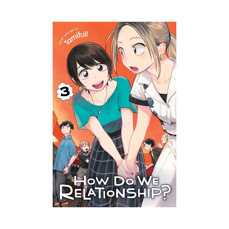 How Do We Relationship?, Vol. 3 | Mangaverden
