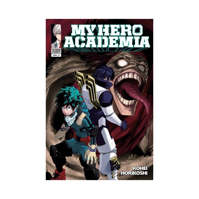 My Hero Academia, Vol. 6 - My Hero Academia