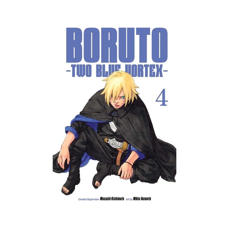 Boruto: Two Blue Vortex, Vol. 4 - Naruto