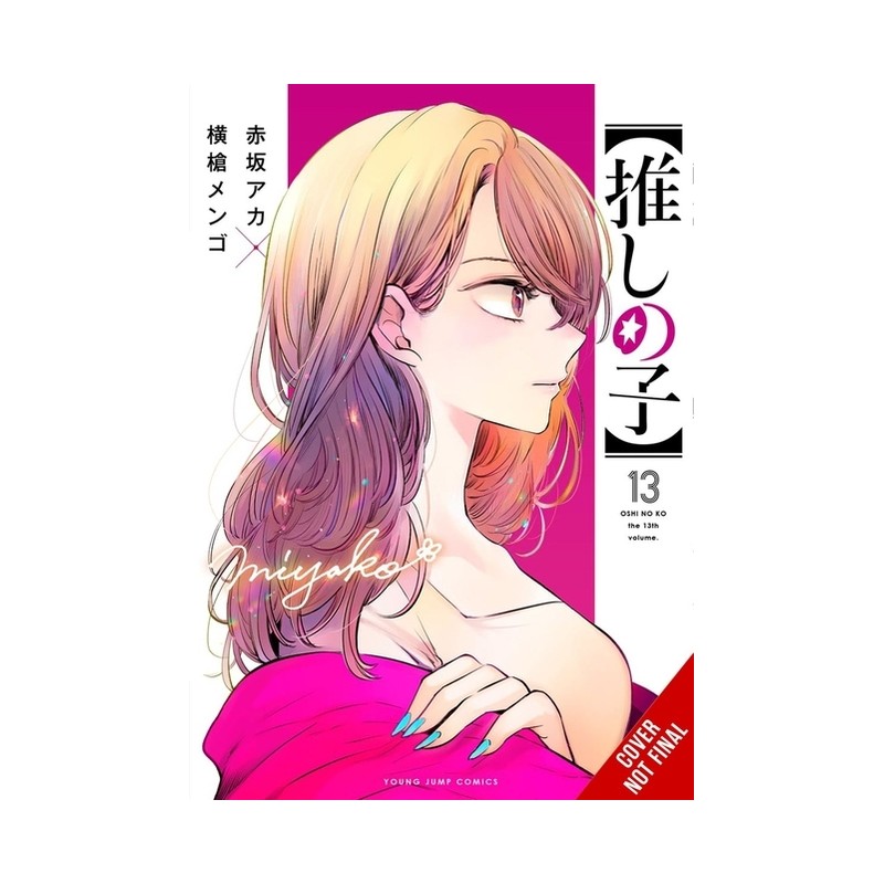 Oshi No Ko, Vol. 13 - Oshi no Ko