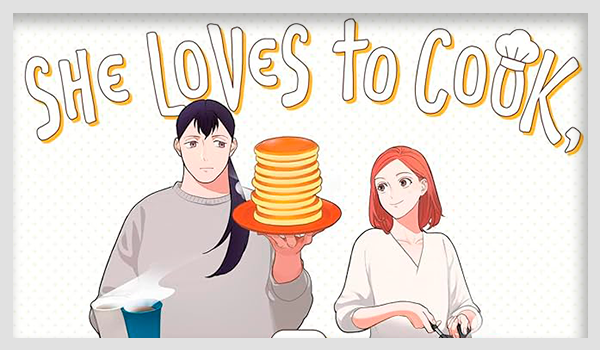 She Loves to Cook, and She Loves to Eat